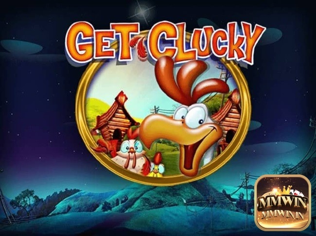 Get Clucky slot: Trang trại của những chú gà đáng yêu