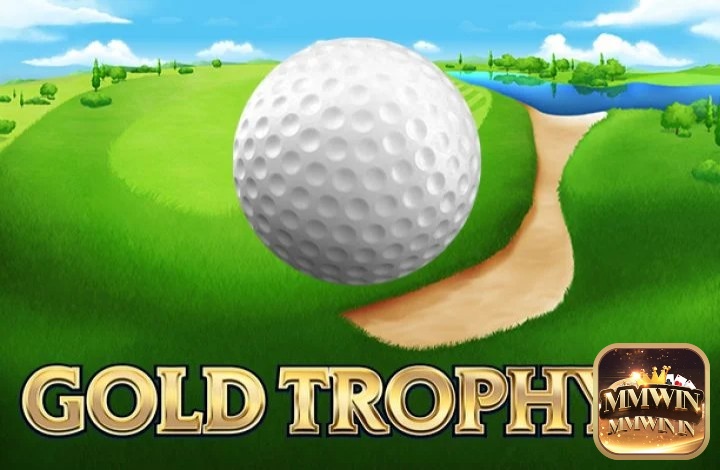 Link tải Gold Trophy 2