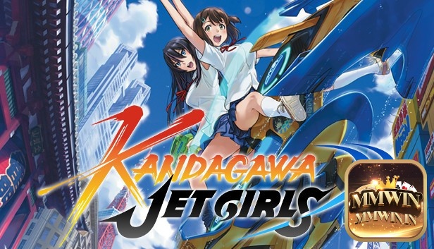 Game Kandagawa Jet Girls có cốt truyện xoay quanh trường cao đẳng Kandagawa