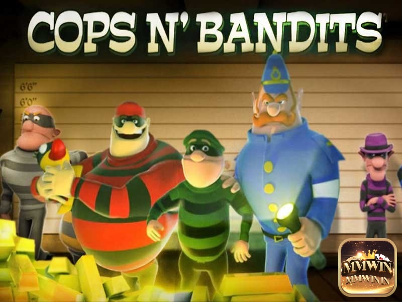 Cops and Bandits là một trò chơi slot hấp dẫn của Playtech