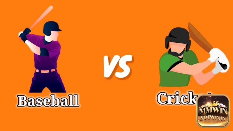 Cricket và baseball là hai bộ môn khác nhau