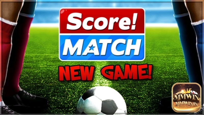 Giới thiệu về tựa chủ đề thể thao Game Score! Match
