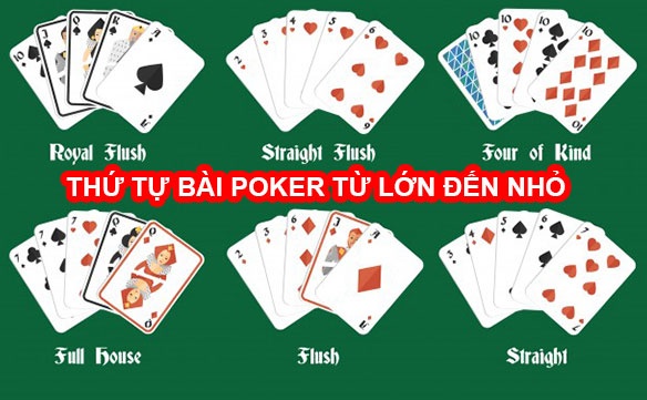 Thứ tự bài trong poker theo giá trị từ mạnh đến yếu