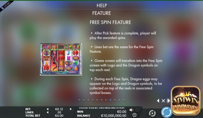 Sau tính năng Pick Feature, người chơi sẽ tiến hành quay các vòng quay miễn phí
