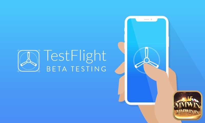 Testflight là ứng dụng kiểm thử di động của Apple